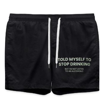 Stop Drinking – Are You Listening - Swim Trunks - black - Front - AI Model Male 185 light (185cm)