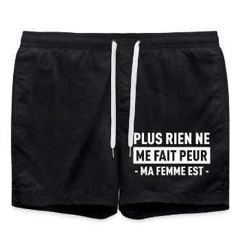 Plus Rien Ne Me Fait Peur Ma Femme Est T-Shirt ... - Short de bain - noir - Devant - AI Model Male 185 light (185cm)
