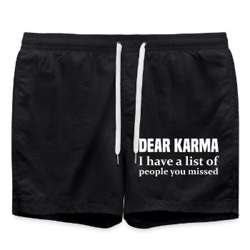 Dear Karma I Have A List Of People You Missed - Badeshorts - Schwarz - Vorne - AI Model Male 185 light (185cm)