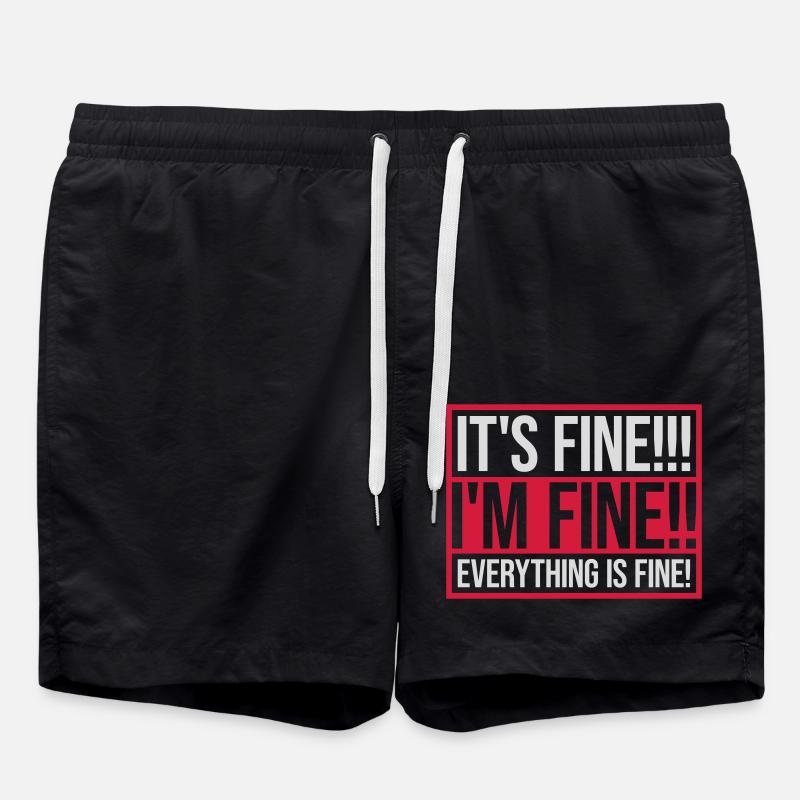 everything is fine Zitat - Badeshorts - Schwarz