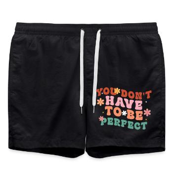 You Don't Have To Be Perfect - Swim Trunks - black - Front - AI Model Male 185 light (185cm)