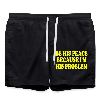 be his peace because im his problem - Short de bain - noir - Devant - AI Model Male 185 light (185cm)