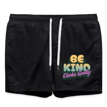 Be Kind Choke Gently - Swim Trunks - black - Front - AI Model Male 185 light (185cm)