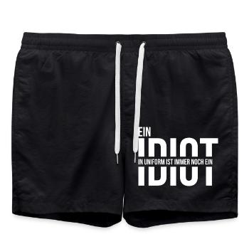 Ein Idiot in Uniform ist immer noch ein Idiot - Badeshorts - Schwarz - Vorne - AI Model Male 185 light (185cm)