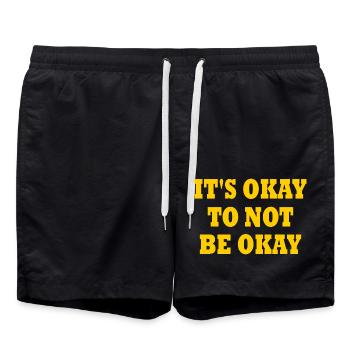 it's okay to not be okay - Badeshorts - Schwarz - Vorne - AI Model Male 185 light (185cm)