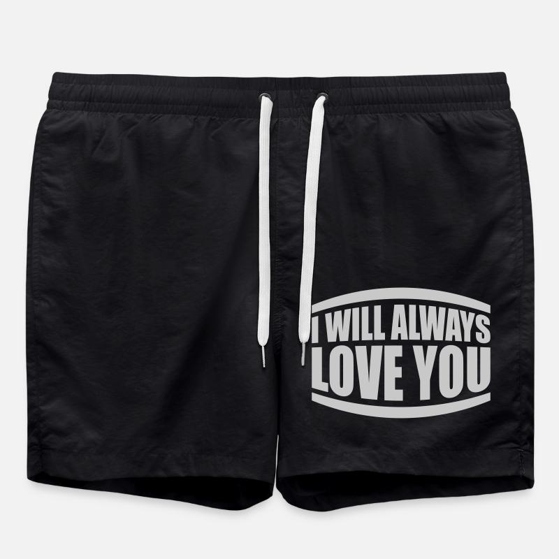 I will always love - Swim Trunks - black
