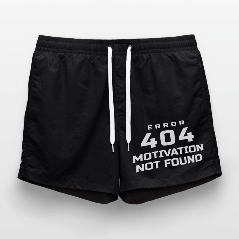 ERROR 404 MOTIVATION NOT FOUND Swim Trunks