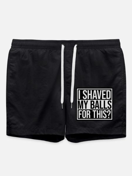I shaved my balls - Swim Trunks - black
