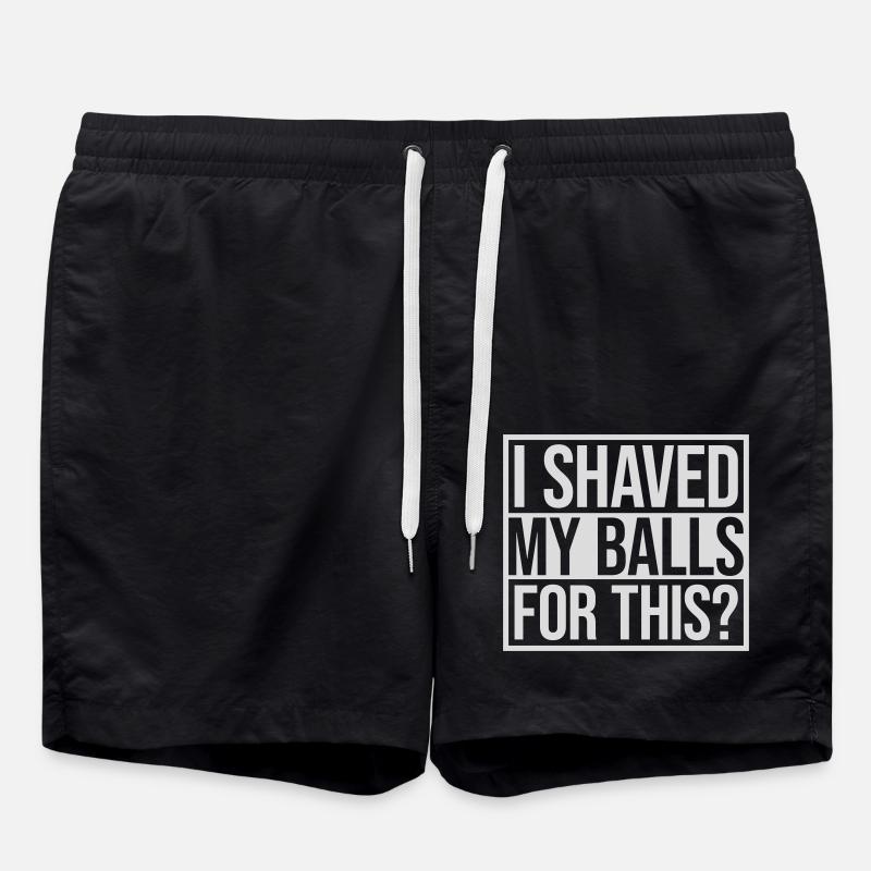 I shaved my balls - Swim Trunks - black
