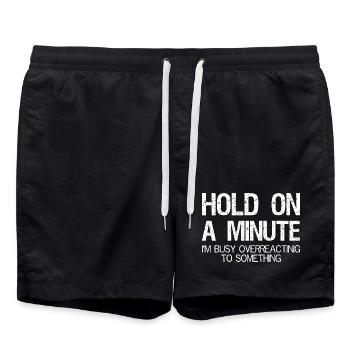 Attendez une minute, je suis occupé à réagir de manière excessive - Short de bain - noir - Devant - AI Model Male 185 light (185cm)