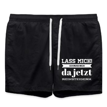 Lass Mich! Ich muss mich da reinsteigern. - Badeshorts - Schwarz - Vorne - AI Model Male 185 light (185cm)