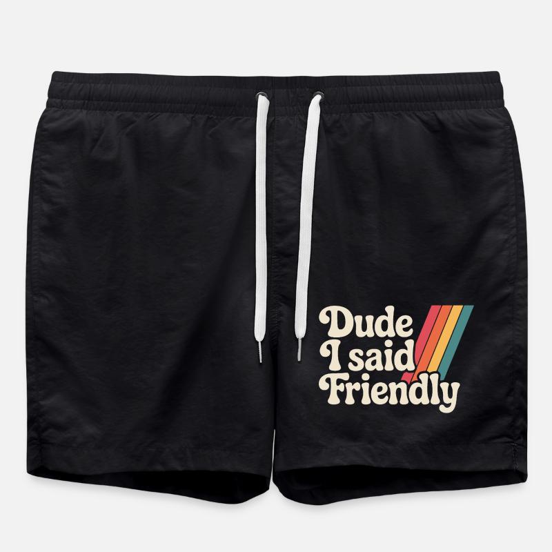 Alter, ich sagte freundlich - Badeshorts - Schwarz