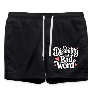Disability Isn't A Bad Word Awareness Acceptance - Swim Trunks - black - Front - AI Model Male 185 light (185cm)