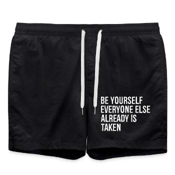 be yourself everyone else already is taken - Swim Trunks - black - Front - AI Model Male 185 light (185cm)