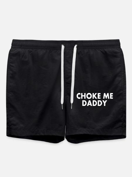 Choke me daddy - Badeshorts - Schwarz