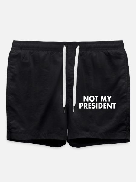 Not my president - Swim Trunks - black