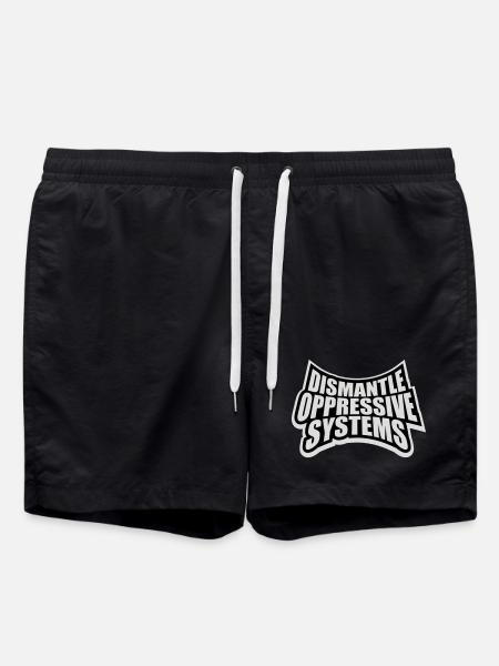 Dismantle Oppressive Systems Activism Statement - Swim Trunks - black