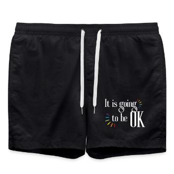 It's All Going to Be Okay Quote Inspiration and Motivation - Swim Trunks - black - Front - AI Model Male 185 light (185cm)