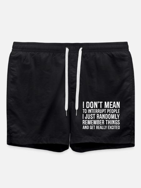 I don't mean to interrupt people funny shirt - Swim Trunks - black