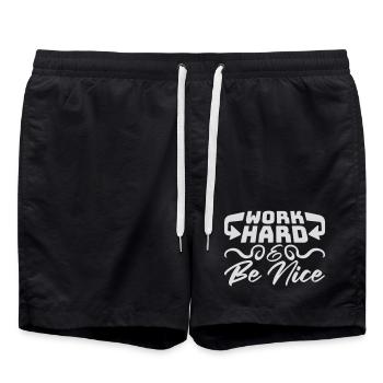 Work Hard Be Nice Motivation Positive Spirit Quote - Swim Trunks - black - Front - AI Model Male 185 light (185cm)