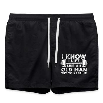 I Know I Lift Like An Old Man Try To Keep Up | Gym - Swim Trunks - black - Front - AI Model Male 185 light (185cm)