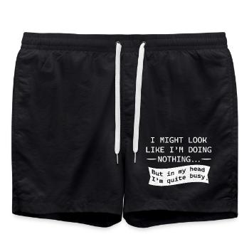 I Might look like I'm doing nothing - Swim Trunks - black - Front - AI Model Male 185 light (185cm)