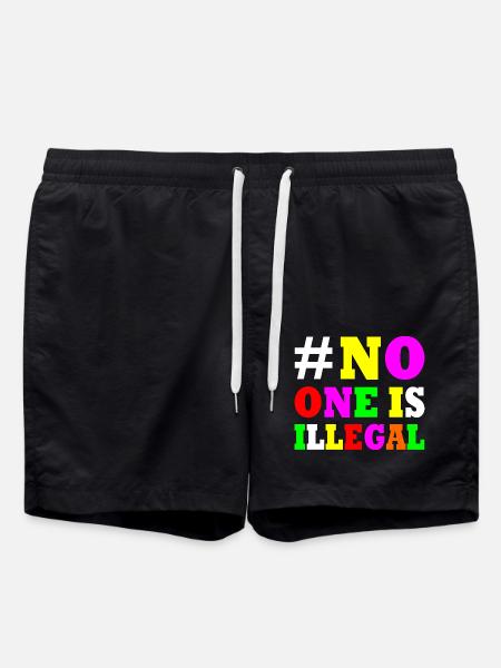 No one is illegal - Swim Trunks - black