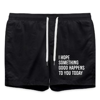 I hope something good happens to you today - Swim Trunks - black - Front - AI Model Male 185 light (185cm)