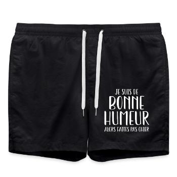 Je suis de bonne humeur alors faites pas chier - Short de bain - noir - Devant - AI Model Male 185 light (185cm)