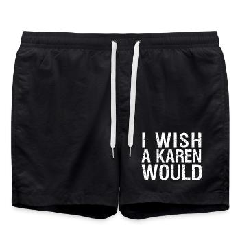 J’aimerais qu’une Karen ait un drôle de don sarcastique - Short de bain - noir - Devant - AI Model Male 185 light (185cm)