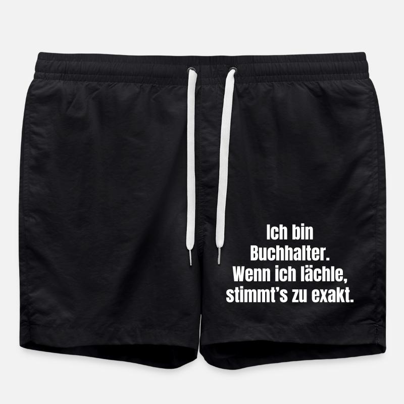 Ich bin Buchhalter - Lachen bestätigt - Badeshorts - Schwarz