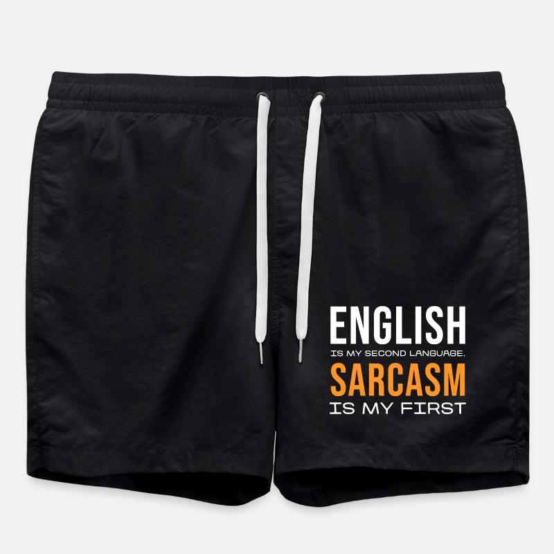 Sarcasm First, English Second - Swim Trunks - black