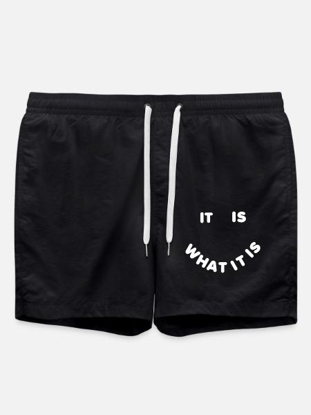 It is what it is - Badeshorts - Schwarz