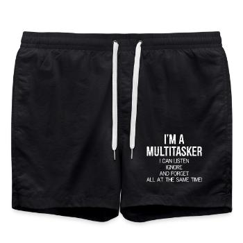 I'm a Multitasker I can Listen Ignore and Forget - Badeshorts - Schwarz - Vorne - AI Model Male 185 light (185cm)