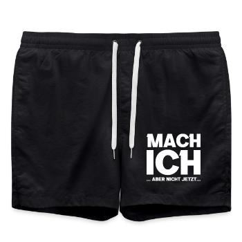 MACH ICH aber nicht jetzt - Badeshorts - Schwarz - Vorne - AI Model Male 185 light (185cm)