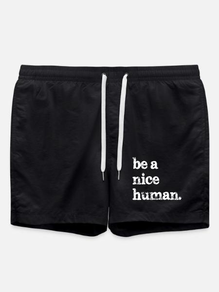 be a nice human funny - Swim Trunks - black