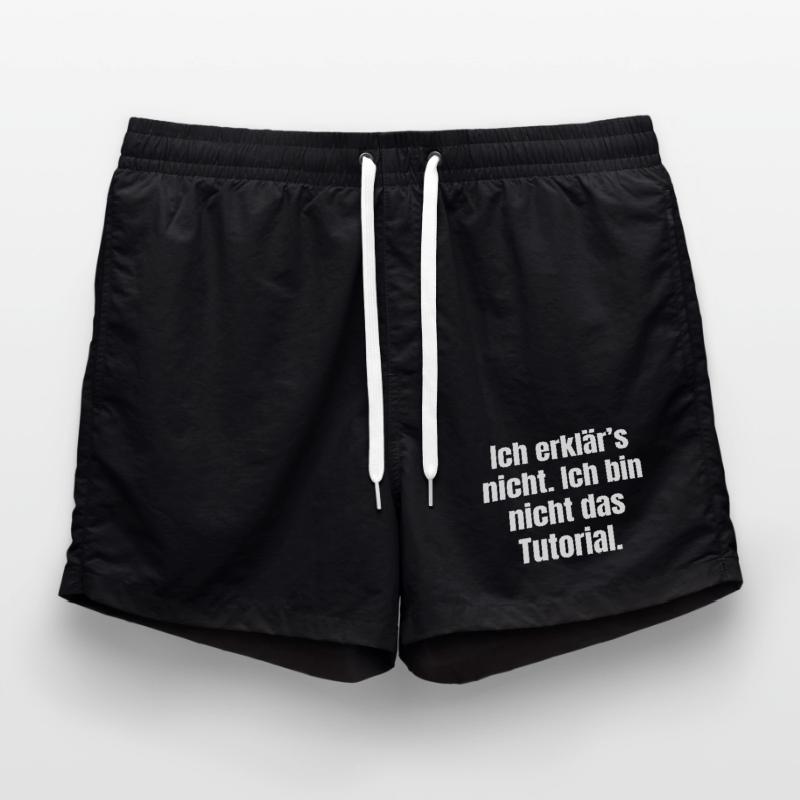Ich erklär's nicht: Nicht das Tutorial Badeshorts