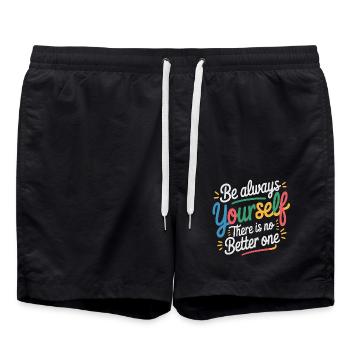 Always be yourself there is no better - Swim Trunks - black - Front - AI Model Male 185 light (185cm)