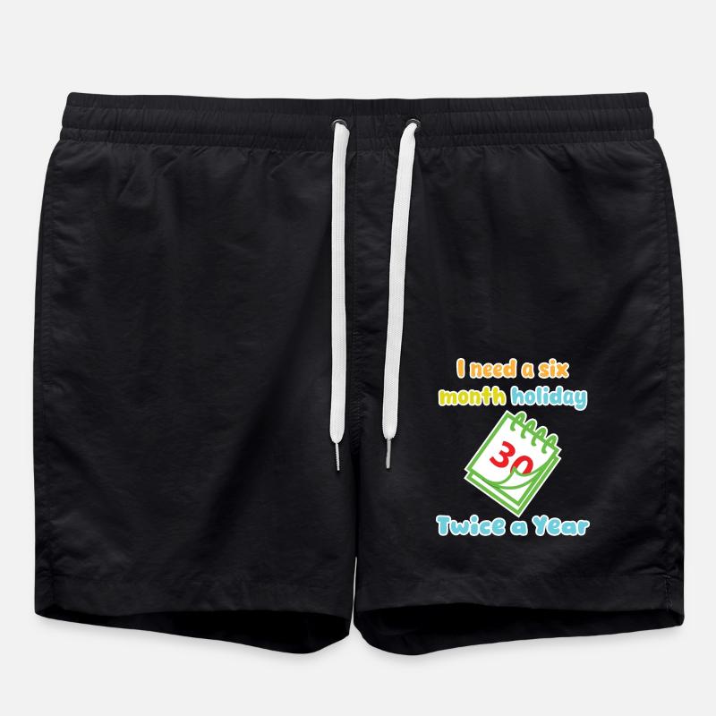 I need a six month holiday twice a year Verse 3 - Swim Trunks - black