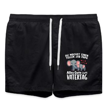 Elefanten Du Machst einen tollen Job Papa Vatertag - Badeshorts - Schwarz - Vorne - AI Model Male 185 light (185cm)