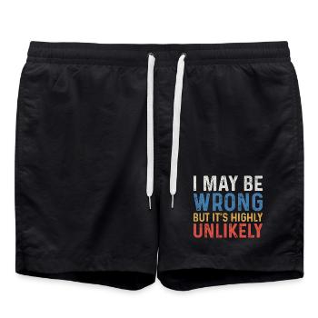 I May Be Wrong But It's Highly Unlikely - Swim Trunks - black - Front - AI Model Male 185 light (185cm)