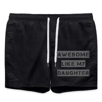 AWESOME LIKE MY DAUGHTER – Muttertag – Vatertag - Badeshorts - Schwarz - Vorne - AI Model Male 185 light (185cm)