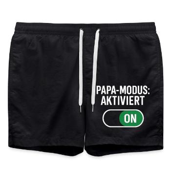 Papa-Modus aktiviert - Dad-Mode:ON - Badeshorts - Schwarz - Vorne - AI Model Male 185 light (185cm)