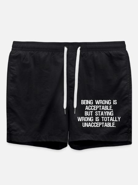 Avoir tort est acceptable, mais rester dans l’erreur l’est - Short de bain - noir