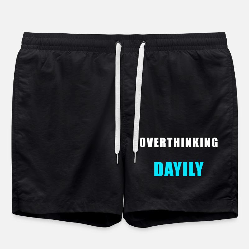 Overthinking Daily – Funny Humor Shirt - Swim Trunks - black