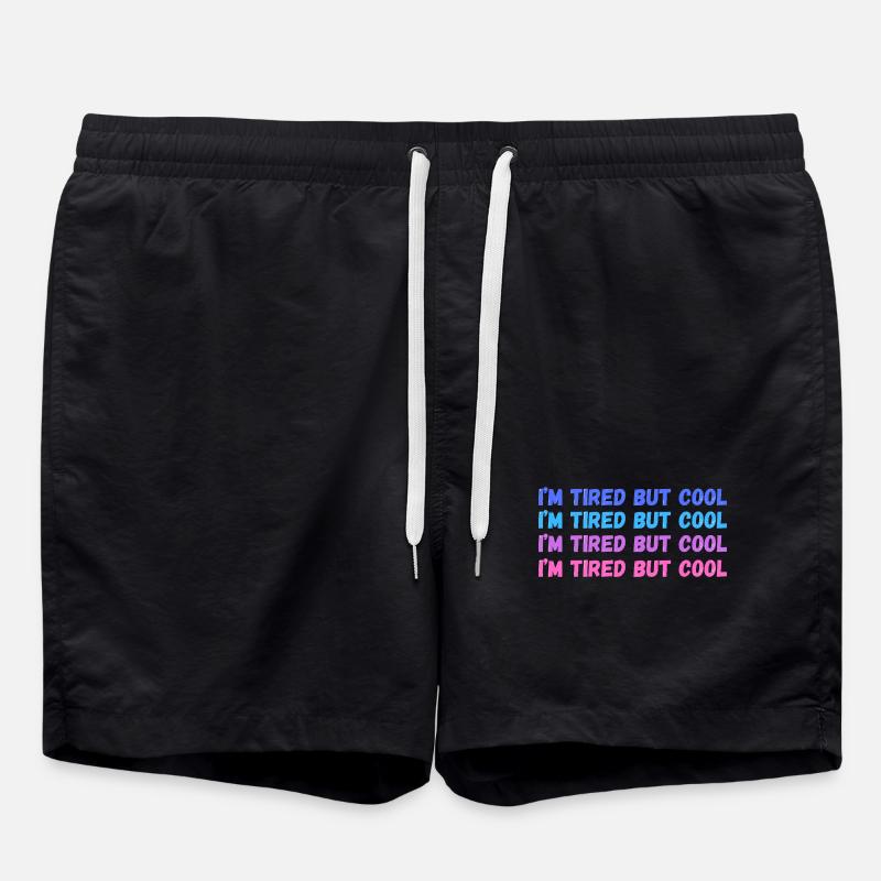 Sentimental Tired But Cool inscription - Swim Trunks - black