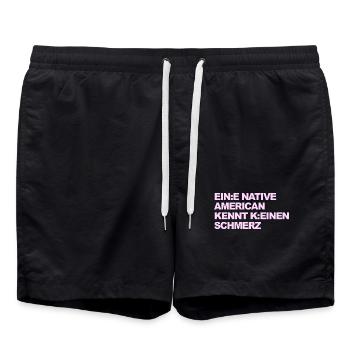 WOKE SATIRE: Ein Indianer kennt keinen Schmerz - Badeshorts - Schwarz - Vorne - AI Model Male 185 light (185cm)