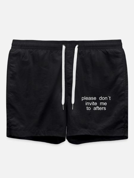please dont invite me to afters - Badeshorts - Schwarz