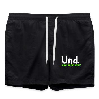Spruch "Und, wie war ich?" - wob - Badeshorts - Schwarz - Vorne - AI Model Male 185 light (185cm)