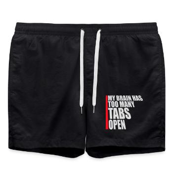 My Brain Has Too Many Tabs Open Lustig Grübeln - Badeshorts - Schwarz - Vorne - AI Model Male 185 light (185cm)